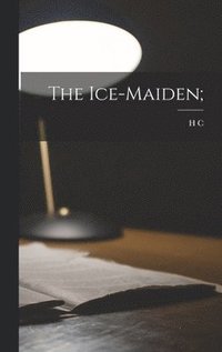 bokomslag Ice-maiden;
