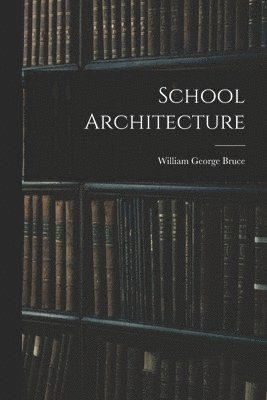 School Architecture 1