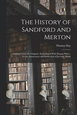 Thomas Day - History of Sandford and Merton, Häftad