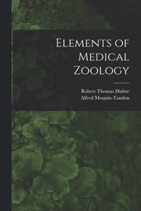 bokomslag Elements of Medical Zoology