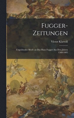 bokomslag Fugger-Zeitungen