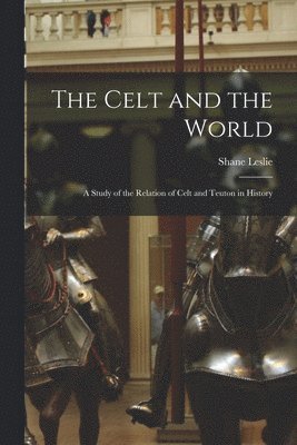 bokomslag The Celt and the World