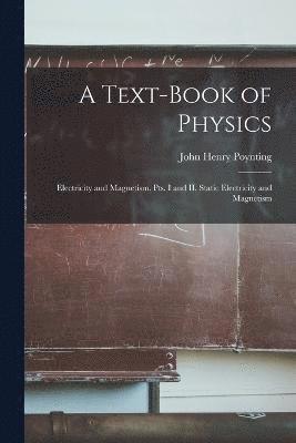 Text-book of Physics