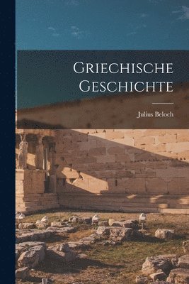 bokomslag Griechische Geschichte