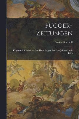 bokomslag Fugger-Zeitungen