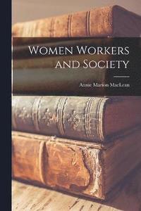 bokomslag Women Workers and Society