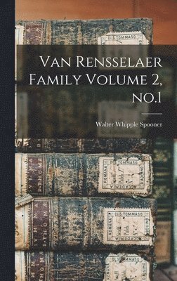 Van Rensselaer Family Volume 2, no.1