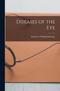 bokomslag Diseases of the Eye