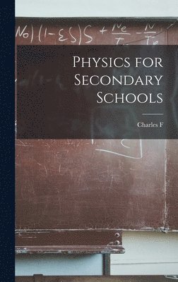 Physics for Secondary Schools 1