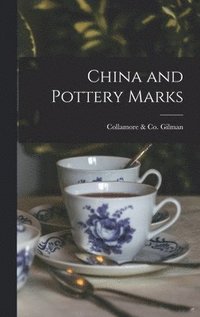 bokomslag China and Pottery Marks
