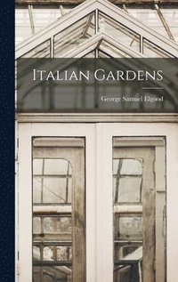 bokomslag Italian Gardens