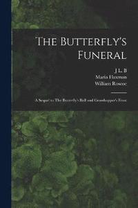 bokomslag The Butterfly's Funeral