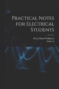 bokomslag Practical Notes for Electrical Students