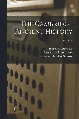 The Cambridge Ancient History; Volume 05 1