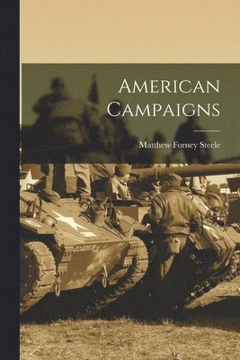 American Campaigns