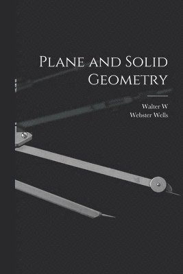 Plane and Solid Geometry 1