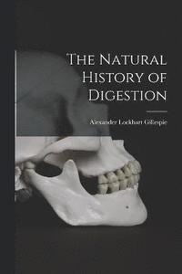 bokomslag Natural History of Digestion