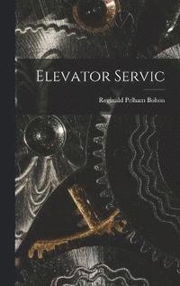 bokomslag Elevator Servic