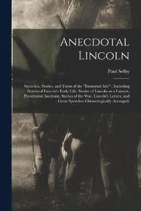 bokomslag Anecdotal Lincoln