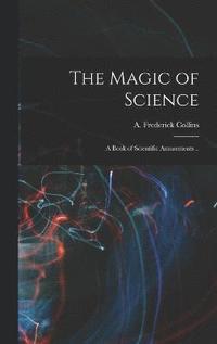 bokomslag Magic of Science