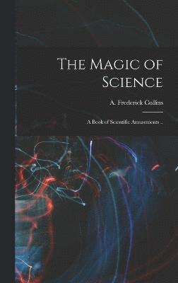 bokomslag Magic of Science