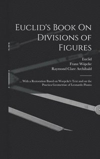 bokomslag Euclid's Book On Divisions of Figures