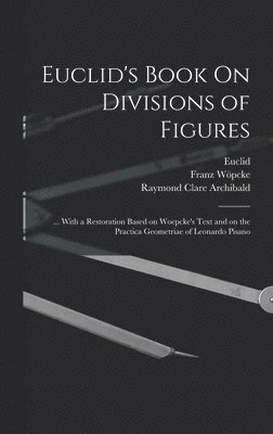 bokomslag Euclid's Book On Divisions of Figures