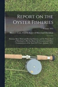 bokomslag Report on the Oyster Fisheries