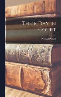 bokomslag Their day in Court