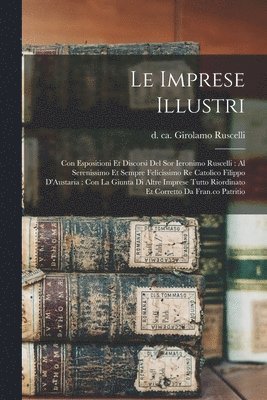 Girolamo D. Ca Ruscelli - imprese illustri, Häftad