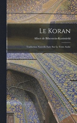 bokomslag Le Koran