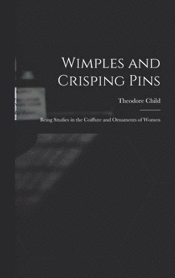 bokomslag Wimples and Crisping Pins