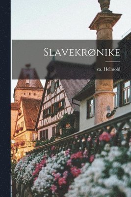 Slavekrønike 1