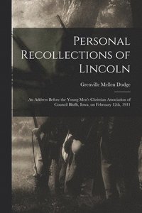 bokomslag Personal Recollections of Lincoln
