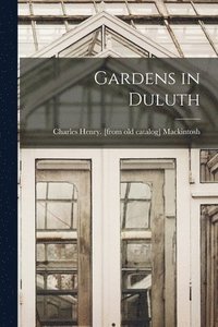 bokomslag Gardens in Duluth