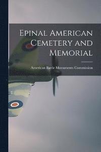 bokomslag Epinal American Cemetery and Memorial