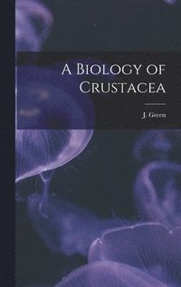 bokomslag A Biology of Crustacea