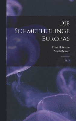 bokomslag Die Schmetterlinge Europas