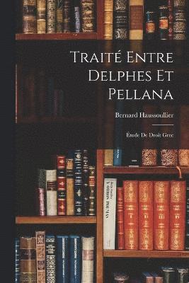 Traité entre Delphes et Pellana