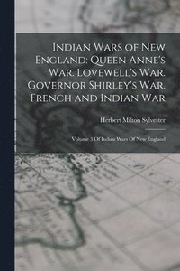 bokomslag Indian Wars of New England