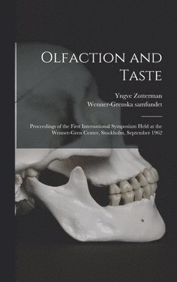 Olfaction and Taste 1