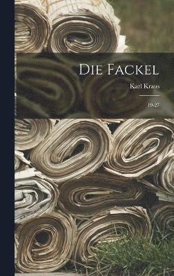 Karl Kraus - Fackel, Inbunden