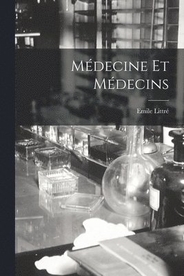 bokomslag Médecine et médecins