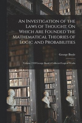 bokomslag Investigation of the Laws of Thought