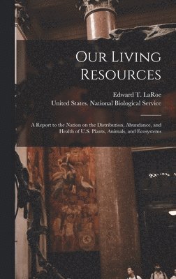 Our Living Resources 1