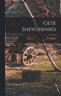 bokomslag Gete Shevchenko