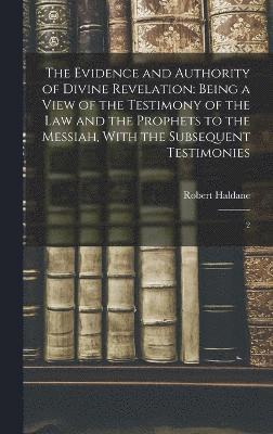 bokomslag Evidence and Authority of Divine Revelation