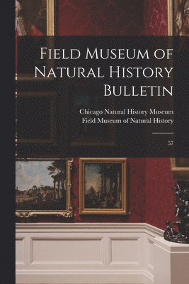 Field Museum of Natural History Bulletin 1