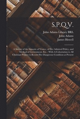 John Adams, Robert Vaughan, John Adams Library (Boston Public Lib - S.P.Q.V., Häftad