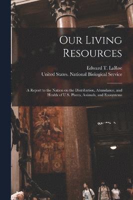 Our Living Resources 1